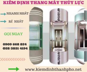 Hình ảnh kiểm định thang máy thủy lực