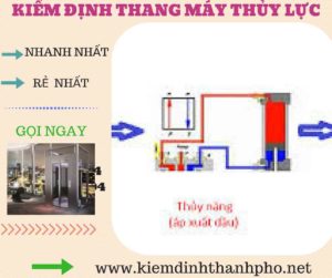 Hình ảnh kiểm định thang máy thủy lực