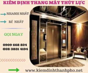 Hình ảnh kiểm định thang máy thủy lực