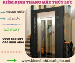 Hình ảnh kiểm định thang máy thủy lực