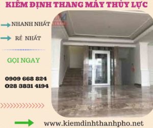 Hình ảnh kiểm định thang máy thủy lực