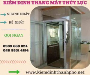 Hình ảnh kiểm định thang máy thủy lực