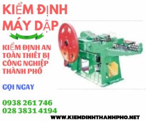 hình ảnh kiểm định máy dập