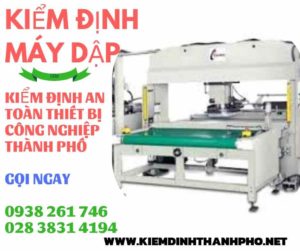 hình ảnh kiểm định máy dập