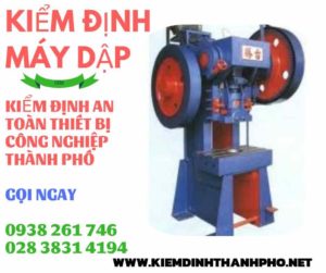 hình ảnh kiểm định máy dập