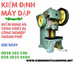 hình ảnh kiểm định máy dập