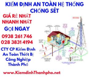 hình ảnh kiểm định an toàn hệ thống chống sét- hệ thống điện