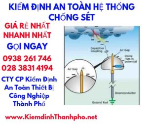 hình ảnh kiểm định an toàn hệ thống chống sét- hệ thống điện