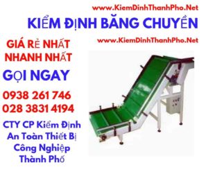 hình ảnh kiểm định băng chuyền