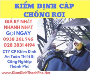 Hình ảnh kiểm định cáp chống rơi