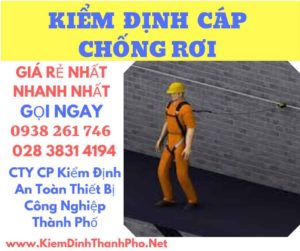 Hình ảnh kiểm định cáp chống rơi