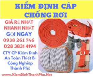 Hình ảnh kiểm định cáp chống rơi