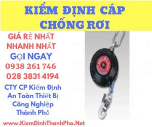 Hình ảnh kiểm định cáp chống rơi