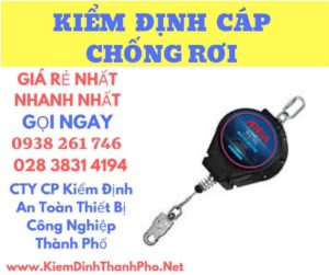 Hình ảnh kiểm định cáp chống rơi