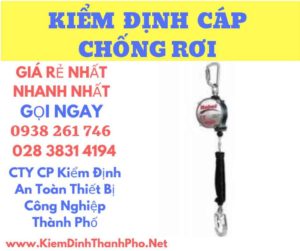 Hình ảnh kiểm định cáp chống rơi