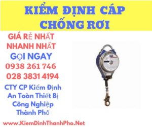 Hình ảnh kiểm định cáp chống rơi