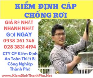 Hình ảnh kiểm định cáp chống rơi