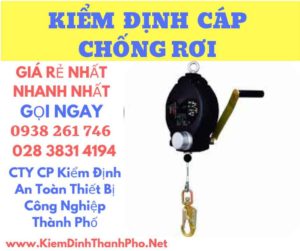 Hình ảnh kiểm định cáp chống rơi