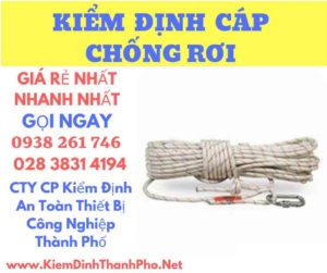 Hình ảnh kiểm định cáp chống rơi