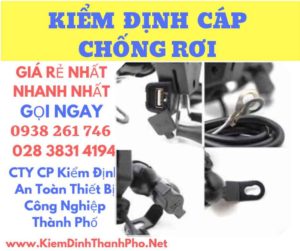 Hình ảnh kiểm định cáp chống rơi