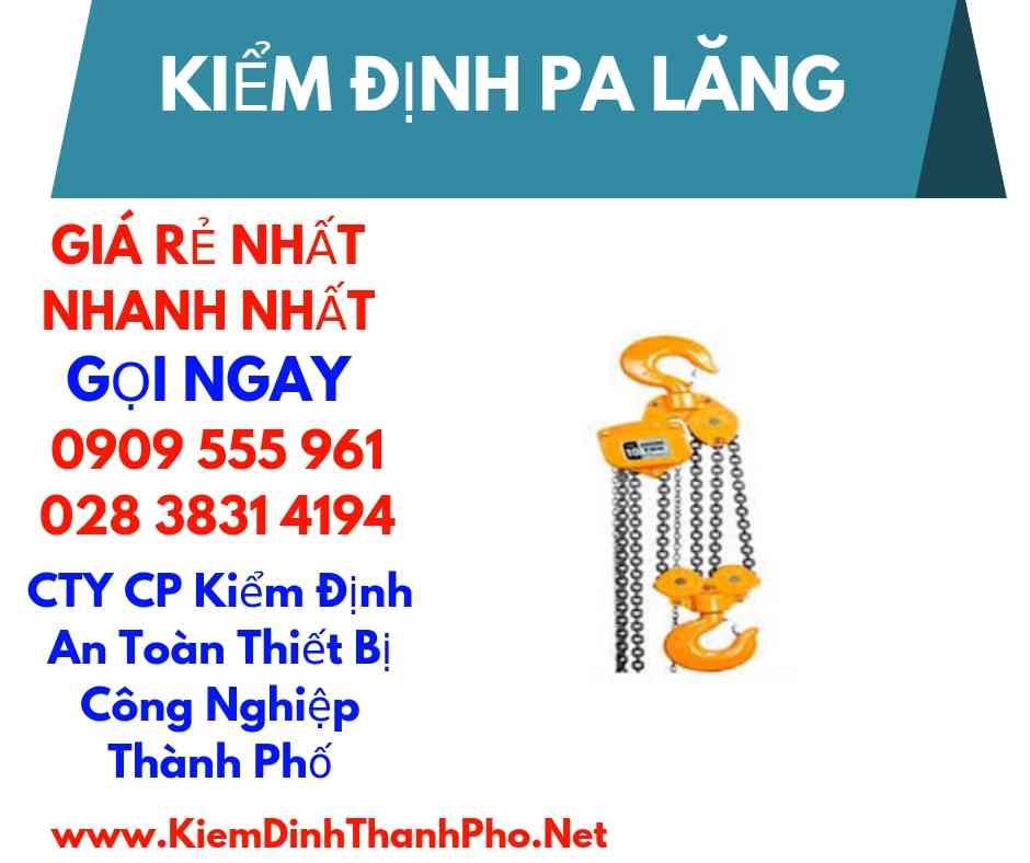 hình ảnh kiểm định pa lăng