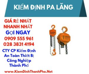 hình ảnh kiểm định pa lăng