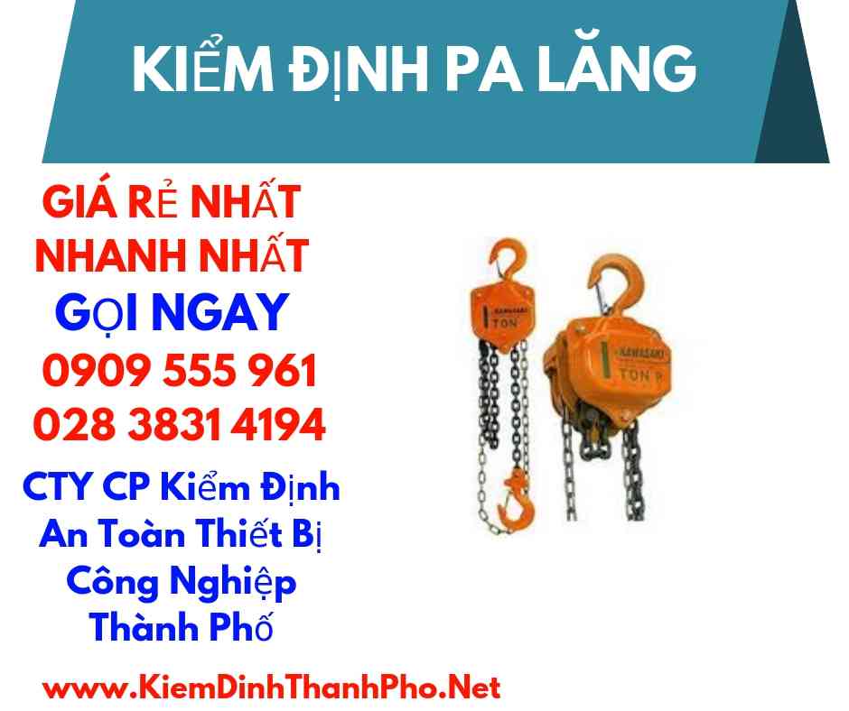 hình ảnh kiểm định pa lăng