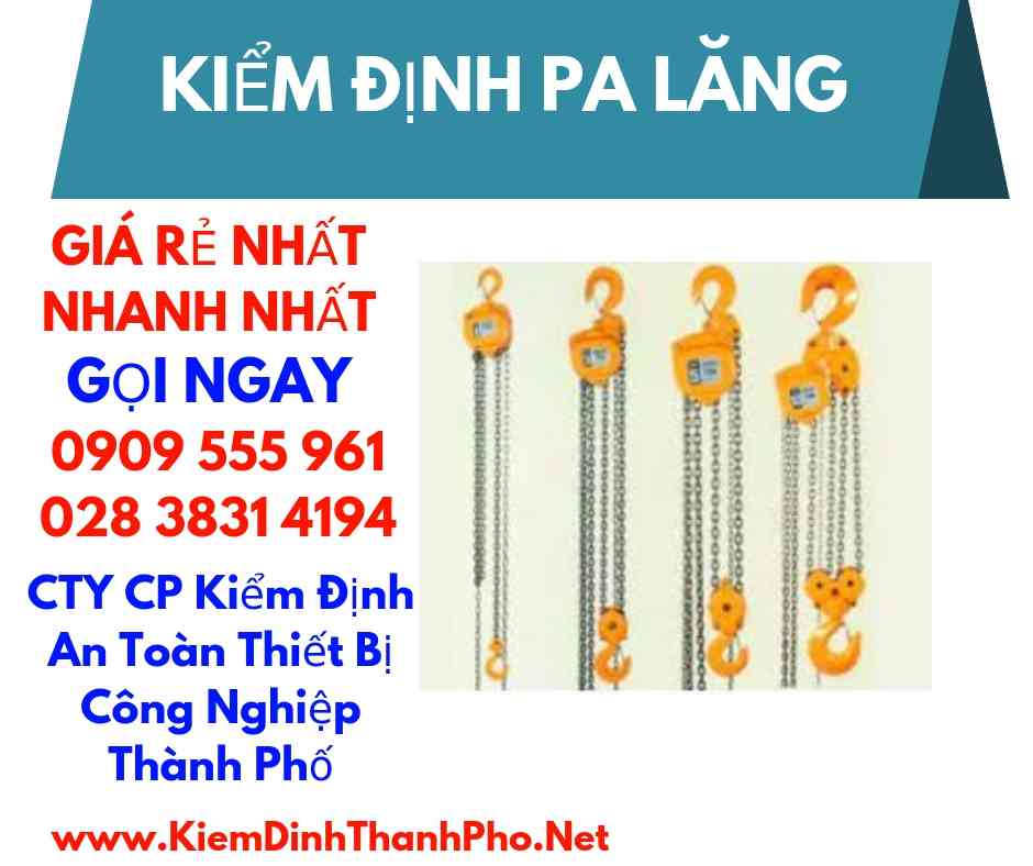 hình ảnh kiểm định pa lăng