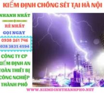 Kiểm định chống sét tại Hà Nội – Đo chống sét