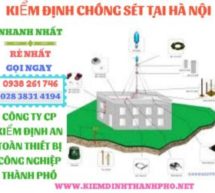 kiểm định chống sét tại Hà Nội