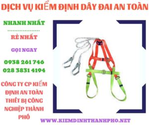 Hình ảnh kiểm định dây đai an toàn