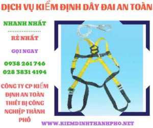 Hình ảnh kiểm định dây đai an toàn