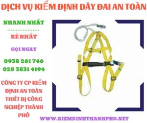 Hình ảnh kiểm định dây đai an toàn