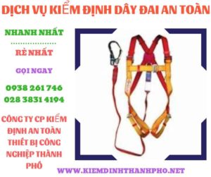 Hình ảnh kiểm định dây đai an toàn