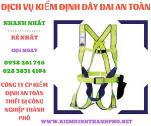 Hình ảnh kiểm định dây đai an toàn