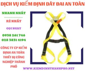 Hình ảnh kiểm định dây đai an toàn