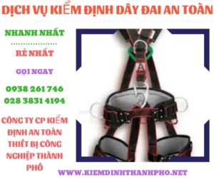 Hình ảnh kiểm định dây đai an toàn