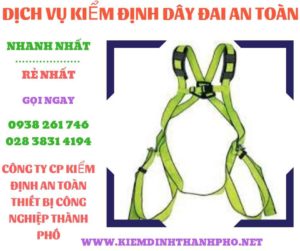 Hình ảnh kiểm định dây đai an toàn