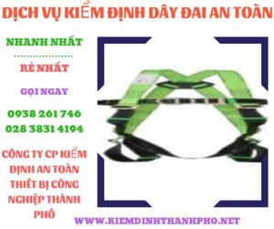 Hình ảnh kiểm định dây đai an toàn