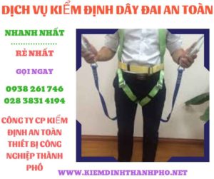 Hình ảnh kiểm định dây đai an toàn