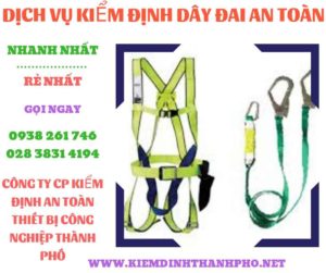 Hình ảnh kiểm định dây đai an toàn