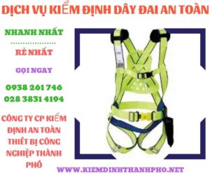 Hình ảnh kiểm định dây đai an toàn