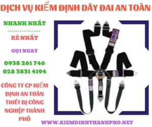 Hình ảnh kiểm định dây đai an toàn