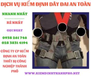 Hình ảnh kiểm định dây đai an toàn