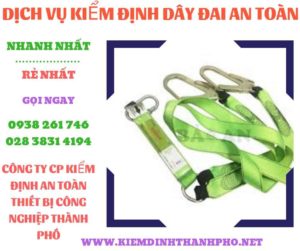 Hình ảnh kiểm định dây đai an toàn