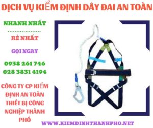 Hình ảnh kiểm định dây đai an toàn