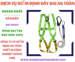 Hình ảnh kiểm định dây đai an toàn