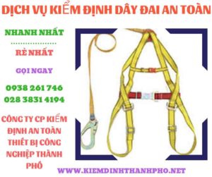 Hình ảnh kiểm định dây đai an toàn