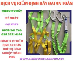 Hình ảnh kiểm định dây đai an toàn