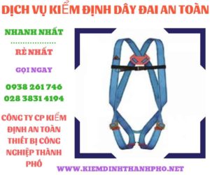 Hình ảnh kiểm định dây đai an toàn